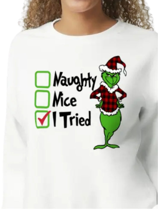 Naughty Nice I Tried Christmas Sweatshirt